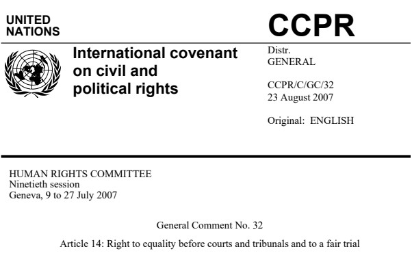 Normative Framework—General Comment No. 32, Paragraph 30: Prohibition on Public Authorities Prejudging the Outcome of a Trial Before Judgment
